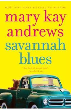 Savannah Blues - Mary Kay Andrews