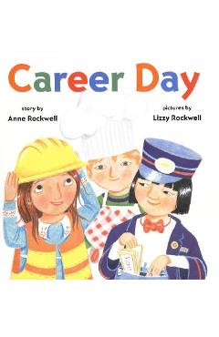 Career Day - Anne Rockwell