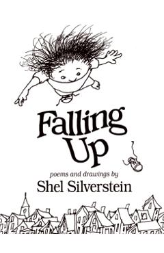 Falling Up - Shel Silverstein