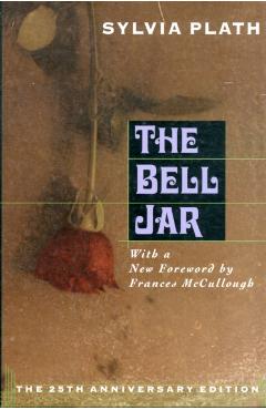 The Bell Jar - Sylvia Plath