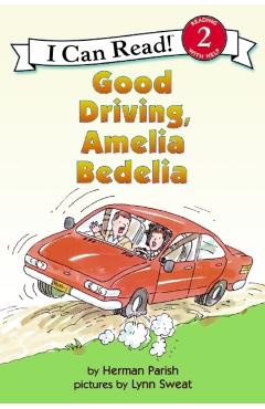 Good Driving, Amelia Bedelia - Herman Parish