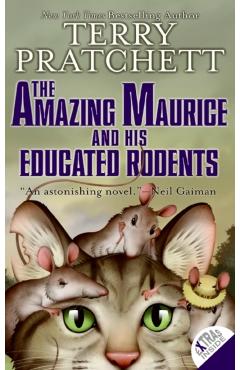 The Amazing Maurice and His Educated Rodents - Terry Pratchett