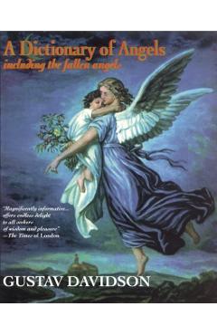 Dictionary of Angels - Gustav Davidson