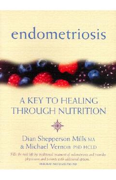 Endometriosis: A Key to Healing Through Nutrition - Michael Vernon