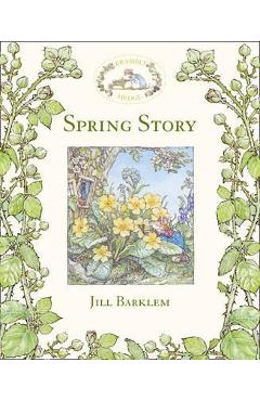Spring Story - Jill Barklem