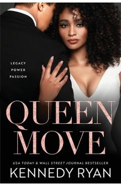 Queen Move - Kennedy Ryan