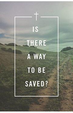 Is There a Way to Be Saved? (Pack of 25) -