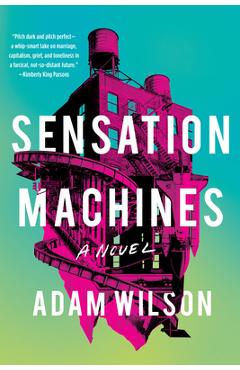 Sensation Machines - Adam Wilson