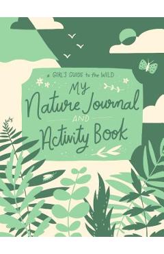 My Nature Journal and Activity Book - Ruby Mcconnell
