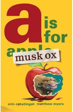 A is for Musk Ox - Erin Cabatingan