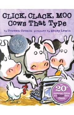 Click, Clack, Moo: Cows That Type - Doreen Cronin