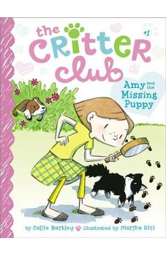 Amy and the Missing Puppy - Callie Barkley