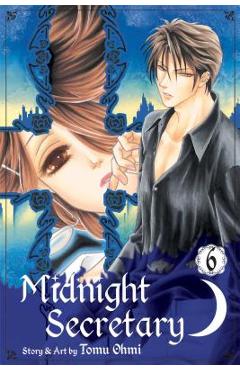 Midnight Secretary, Volume 6 - Tomu Ohmi