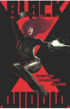 Black widow by kelly thompson - kelly thompson