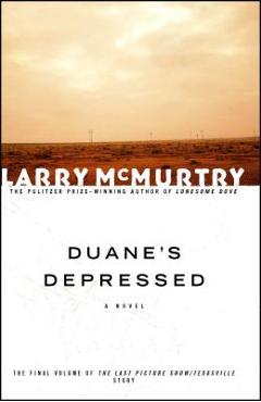 Duane\'s Depressed - Larry Mcmurtry
