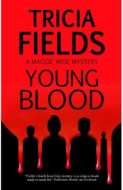 Young Blood - Tricia Fields