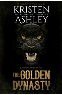 The Golden Dynasty - Kristen Ashley
