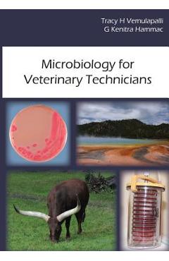 Microbiology for Veterinary Technicians - G. Kenitra Hammac