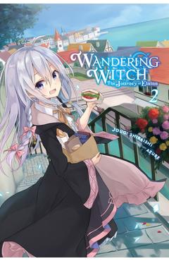 Wandering Witch: The Journey of Elaina, Vol. 2 (Light Novel)