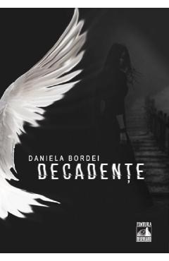 Decadente - Daniela Bordei