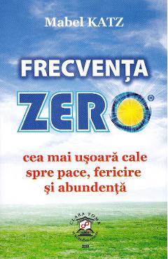 Frecventa zero - Mabel Katz