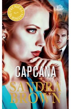 Capcana - Sandra Brown