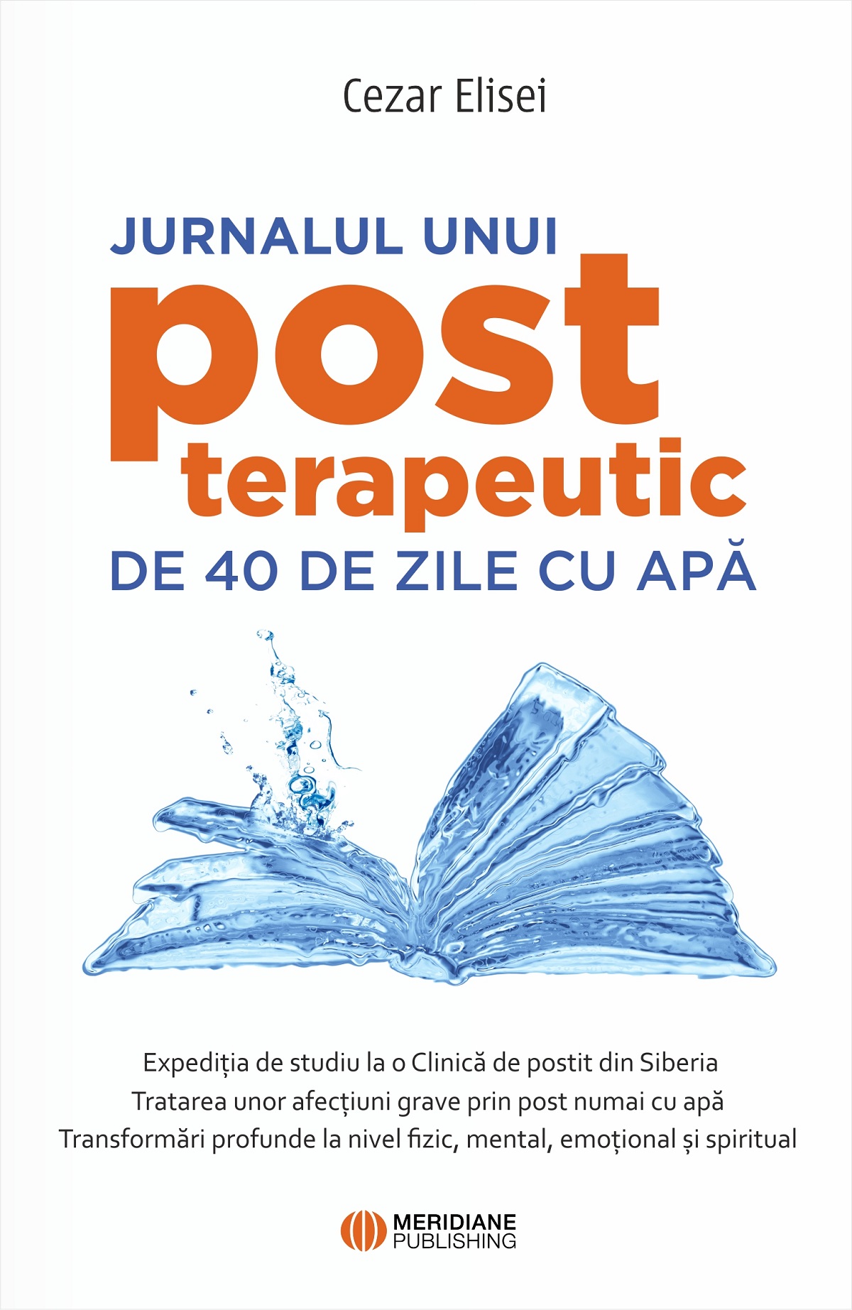eBook Jurnalul unui post terapeutic de 40 de zile cu apă - Cezar