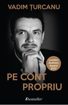 Pe cont propriu - Vadim Turcanu - BESTSELLER