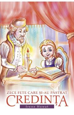 Zece fete care si-au pastrat credinta - Irene Howat