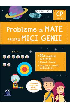 Probleme de mate pentru mici genii. Larousse - Clasa pregatitoare