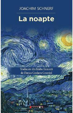 La noapte - Joachim Schnerf - EIKON