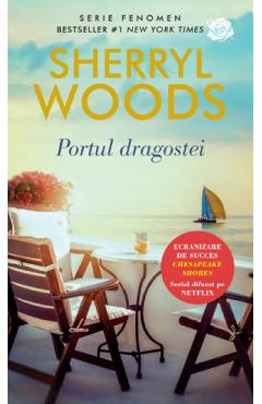 Portul Dragostei - Sherryl Woods
