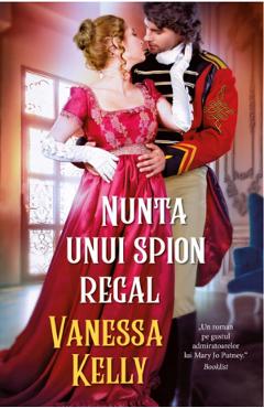Nunta unui spion regal - Vanessa Kelly
