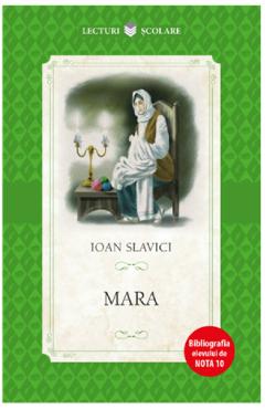Mara - Ioan Slavici - LITERA