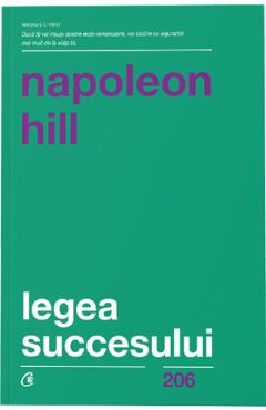 Legea succesului - Napoleon Hill