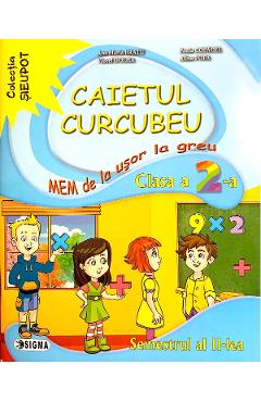 Caietul Curcubeu MEM - Clasa 2 Sem.2 - Ana Maria Bratu, Paula Copacel