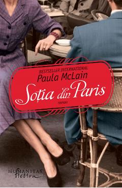 Sotia din Paris – Paula McLain Beletristica