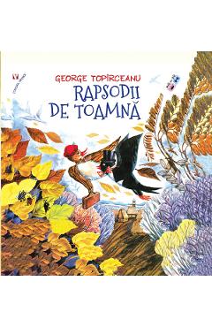 Rapsodii de toamna - George Topirceanu