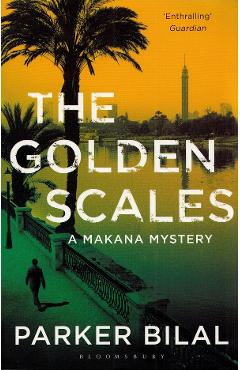 The Golden Scales – Parker Bilal Beletristica