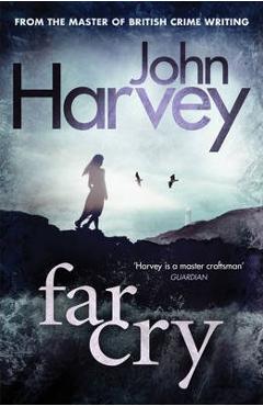 Far Cry - John Harvey