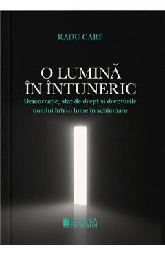 O lumina in intuneric - Radu Carp - CETATEA DE SCAUN