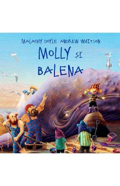 Molly si balena – Malachy Doyle, Andrew Whitson Andrew