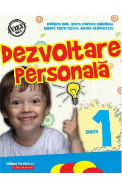 Dezvoltare personala - Clasa 1 - Madalina Radu - PARALELA 45