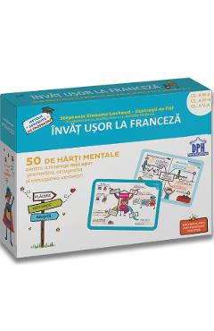 Invat usor la franceza. Clasele 3, 4 si 5. 50 de harti mentale - Stephanie Eleaume-Lachaud - DIDACTICA PUBLISHING HOUSE