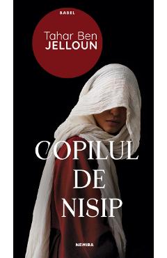 Copilul de nisip - Tahar Ben Jelloun