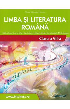 Limba si literatura romana - Clasa 7 - Manual - Catalina Popa, Mirela Dragomir, Mihaela Bahrim, Onorica Tofan, Elena Corcacel, Aurelia Stancu