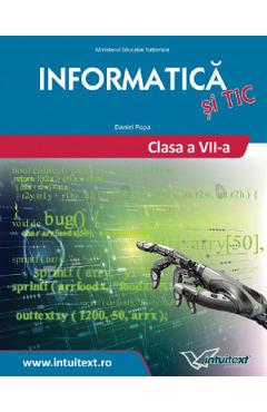 Informatica Si Tic - Clasa 7 - Manual - Daniel Popa