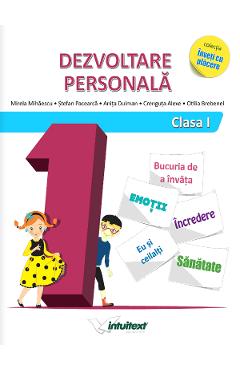 Dezvoltare personala - Clasa 1 - Caiet - Mirela Mihaescu, Stefan Pacearca