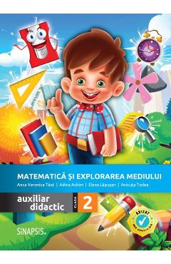 Matematica si explorarea mediului - Clasa 2 - Auxiliar didactic - Anca Veronica Taut, Adina Achim