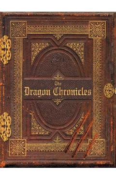 The Dragon Chronicles - Malcolm Sanders, Garry Walton